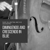 Download track Diminuendo And Crescendo In Blue