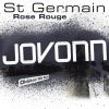 Download track Rose Rouge (Jovonn Oldskool 90s Remix)
