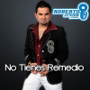 Download track No Tienes Remedio (Promo 2014)