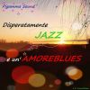 Download track Disperatamente Jazz