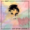 Download track Out Of My League