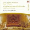 Download track 16. Max Reger: Vom Himmel Hoch Da Komm Ich Her Op. 135a No. 24
