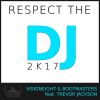 Download track Respect The DJ 2k17 (Mellowave & P-Force Trap Remix Radio Edit)