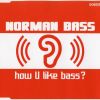 Download track How U Like Bass? (U. Taubert Original Vox Cut)