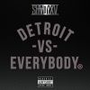 Download track Detroit Vs. Everybody