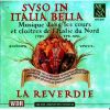 Download track (10) Pyance La Bella Yguana. Instrumental Version For Lute, Recorder, Rebec, Harp, Percussion And Veille By Elisabetta De' Mircovich