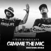 Download track Gimme The Mic (Tech House Remix)