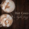 Download track Hot Chocolate Coma