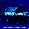 Download track Eyes Low