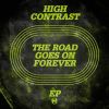 Download track The Road Goes On Forever (One Minute To Midnight Extended Mix)