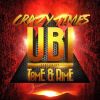 Download track Crazy Times (Malu And Tob Remix)