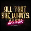 Download track All That She Wants (Short Mix)
