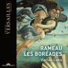 Download track Les Boréades, RCT 31, Acte II: XVI. Rigaudon Pour Les Mêmes. Ballet
