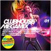 Download track Clubhouse Megamix Vol. 1 (Mixed)