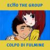 Download track Colpo Di Fulmine