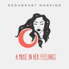 Download track A Muse In Her Feelings (Instrumental Mix)