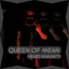 Download track Queen Of Mean