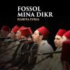 Download track Fossol Mina Dikr