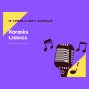 Download track If There's Any Justice (Karaoke Version; Originally Performed By Lemar)