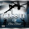 Download track Toss It Up