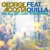 Download track We All Get Lost Sometimes (Original Mix)