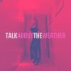 Download track Talk About The Weather