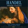 Download track 1. MESSIAH Oratorio In Three Parts HWV 56 Highlights - PART I. Sinfony