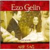 Download track Ezo Gelin