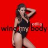 Download track Wine My Body (Extended Version)