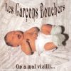 Download track Je Hais Les Garcons Bouchers