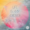 Download track Life Is My Church (Amberstar Remix)