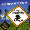 Download track Meu Reggae É Roots