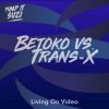 Download track Living On Video (Betokos Extended Instrumental Mix)