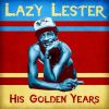 Download track They Call Me Lazy (Remastered)