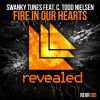 Download track Fire In Our Hearts (Original Mix)