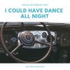 Download track I Could Have Dance All Night