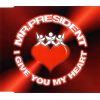 Download track I Give You My Heart (Candy Stations President Mix)