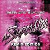 Download track A + Superstar (Dirty Might Remix)