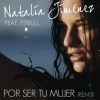 Download track Por Ser Tu Mujer (Spanglish Motiff Remix)
