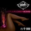 Download track Lotus Flower Bomb