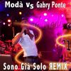 Download track Sono Già Solo (Gabry Ponte Remix Extended)