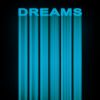Download track Dreams (Intro)