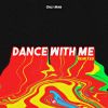 Download track Dance With Me (Sugar Glider & Siit Remix)