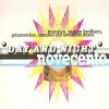 Download track Day And Night (Novecento 900 Mix)