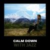 Download track Calm Down With Jazz