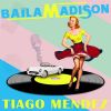 Download track Baïla Madison (Club Mix)