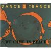 Download track We Came In Peace [Original '90 Mix]