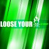 Download track Loose Your Head (Promo Album Track)