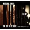 Download track Natural Born Killaz (Video Edit) 