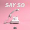 Download track Say So